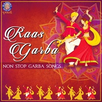 Raas Garba - Non Stop Garba Songs