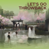Let's Go Throwback