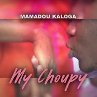 My choupy - Mamadou Kaloga