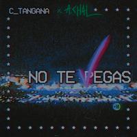 No Te Pegas (feat. A.CHAL)