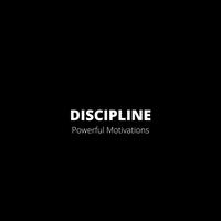 DISCIPLINE (Motivational Speech)