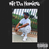 Wit da Homies