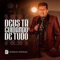 Deus Tá Cuidando de Tudo