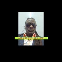 Akon Be with You