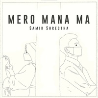 Mero Mana Ma