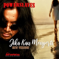 Jika Kau Mengerti - New Version