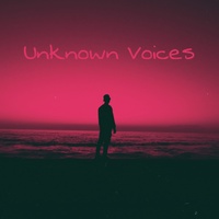 Unknown Voices