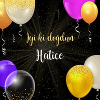 İyi ki doğdun HATİCE