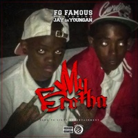 My Brotha (feat. JayDaYoungan)
