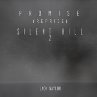 Promise (Reprise) [Silent Hill 2]