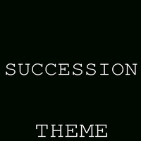 Succession Theme