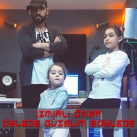 Öylede Güzelim Böylede