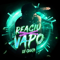 Reagiu Vapo