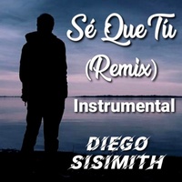 Sé Que Tú - Remix Instrumental
