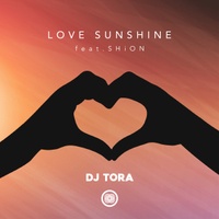 LOVE SUNSHINE feat. SHiON