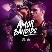 Amor Bandido