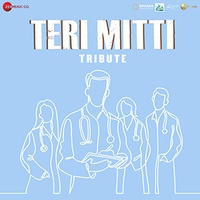 Teri Mitti - Tribute