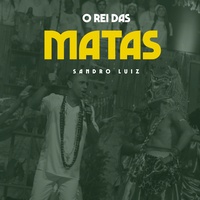 O Rei das Matas - Ao Vivo