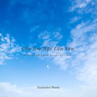Cho Em Một Lần Yêu (Dunghoangpham x Việt Đức Mix) [Short Version 2]