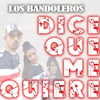 Dice Que Me Quiere