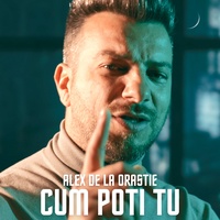 Cum poti tu
