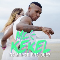 Namorar pra Quê?​