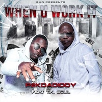 When U Work It (feat. T.K. Soul)