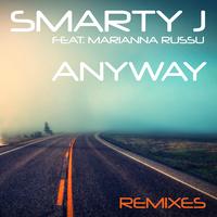 Anyway - Electro House Mix