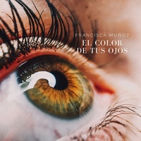 El Color De Tus Ojos