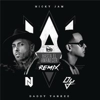 Hasta el Amanecer (feat. Daddy Yankee) (The Remix)