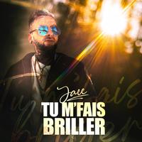 Tu m'fais briller
