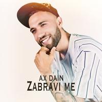 ZABRAVI ME - Remix