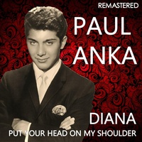 Put Your Head on My Shoulder (Remastered)