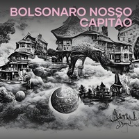 Bolsonaro Nosso Capitão