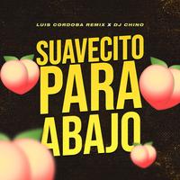 Suavecito para Abajo