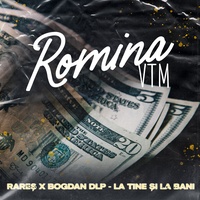 La tine și la bani - From "Romina VTM" The Movie