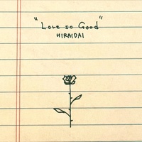 LOVE, SO GOOD.