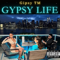 Gypsy Life