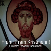 Onward, Christmen! St Olaf Song