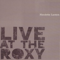 Lotta Love (Live at the Roxy 12/20/78)