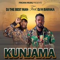 Kunjama - Dj the best man feat Dj H Baraka