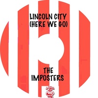 Lincoln City (Here We Go)
