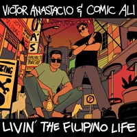 Livin' The Filipino Life