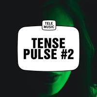 Tense Pulse