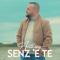 Senz 'E Te