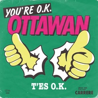 T'es OK, T'es Bath, T'es In - Version single
