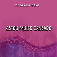 Estou Muito Cansado