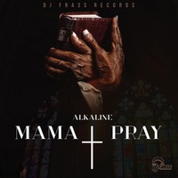Mama Pray