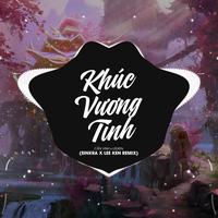 Khúc Vương Tình - TikTok Version