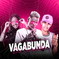 Vagabunda do Caralho